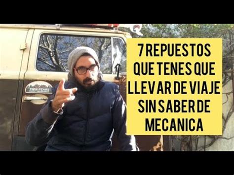 Repuestos Que Tenes Que Llevar En Una Kombi Si No Sabes Nada De