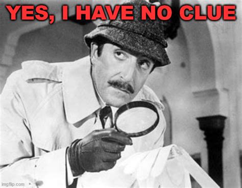 Inspector Clouseau Imgflip