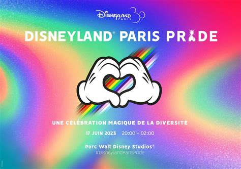 Disneyland Paris Pride la célébration magique de la diversité aura