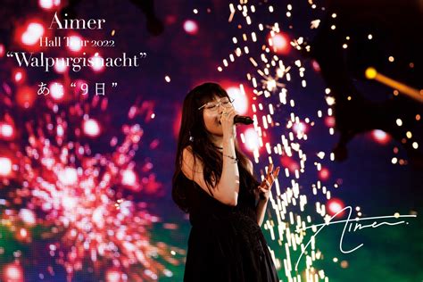 Aimerandstaff On Twitter 「aimer Hall Tour 2022 ”walpurgisnacht”」 20222