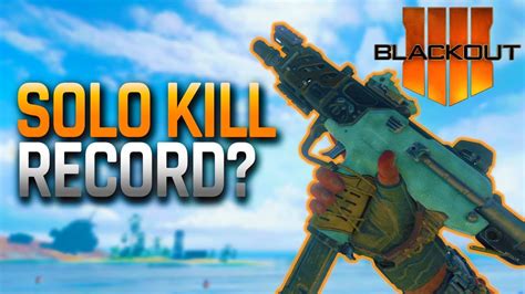 Black Ops 4 Trying To Beat My Blackout Solo Kill Record Youtube