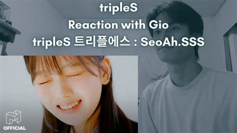 Triples Reaction With Gio Triples Seoah Sss Youtube