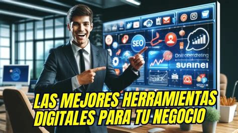 Herramientas Clave Para Emprendedores En Marketing Digital