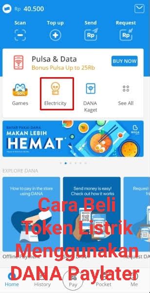 Beli Token Listrik Prabayar Pakai DANA PayLater Begini Caranya