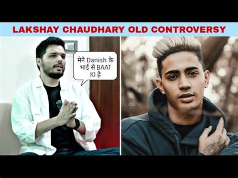 Lakshay Chaudhary React Danish Zehen Old Controversy Insta Live