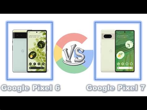 مقارنة Google Pixel 6 VS Google Pixel 7 YouTube