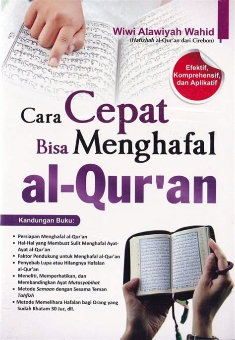 Cara Menghafal Alquran Dengan Cepat Dan Tidak Mudah Lupa