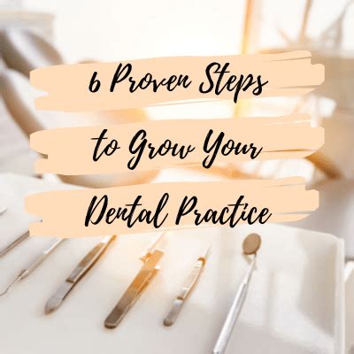 Proven Steps To Grow Your Dental Practice Being Tazim