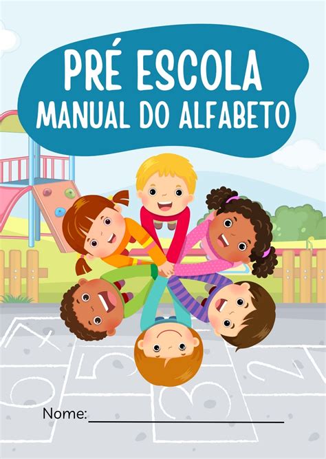 Manual Do Alfabeto Pr Escola Ana Paula Dos Anjos Hotmart