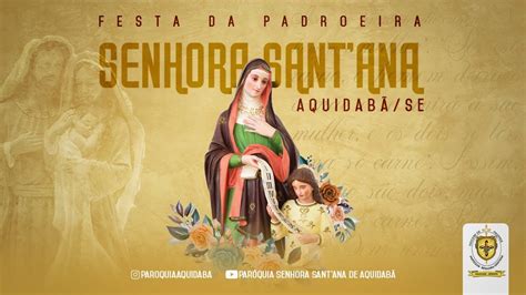 Novena Em Honra A Senhora Sant Ana Youtube