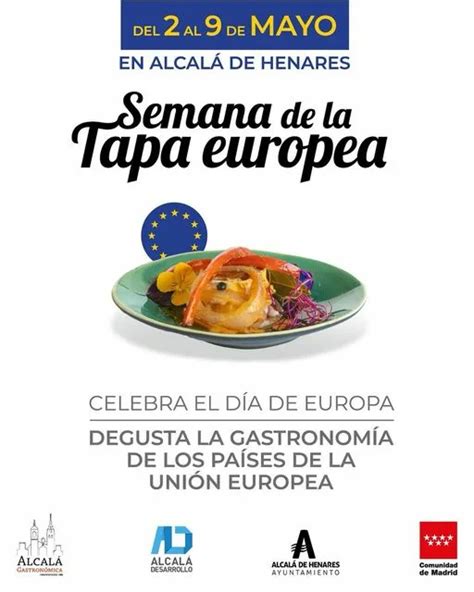 Semana De La Tapa Europea Del Al De Mayo Alcal De Henares