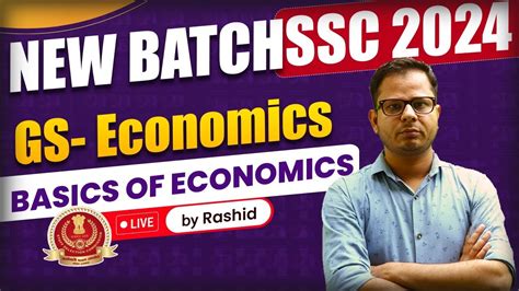 Ssc 2024 Gs Economics New Batch Basics Of Economics Class 01