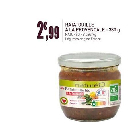 Promo Ratatouille La Proven Ale Chez Natur O Icatalogue Fr