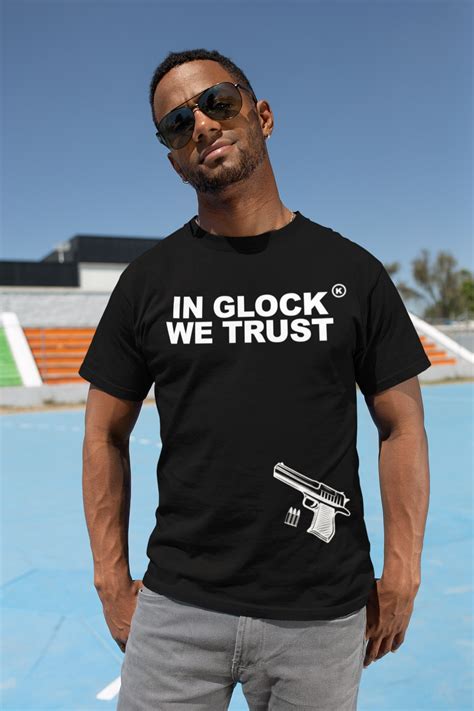 In Glock We Trust Shirt Viralstyle