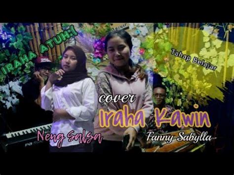 Iraha Kawin Fanny Sabylla Cover By Salsa Tahap Belajar