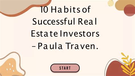 Ppt 10 Habits Of Successful Real Estate Investors Paula Travena