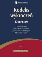 Kodeks Wykrocze Komentarz Tadeusz Bojarski Aneta Michalska Warias