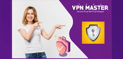 Free Vpn Master Secure Proxy And Fast Hotspot On Windows Pc Download Free 1 0 Com Srb