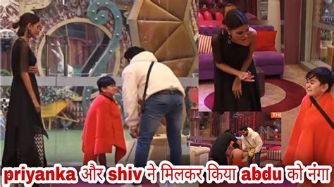 Biggboss 16 Live Priyanka और Shiv ने मिलकर Abdu Rozik को किया नंगा 😃