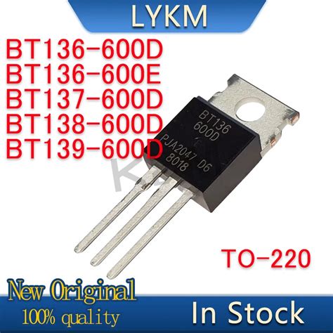 10 PCS New Original BT136 600D BT136 600E BT137 600D BT138 600D BT139