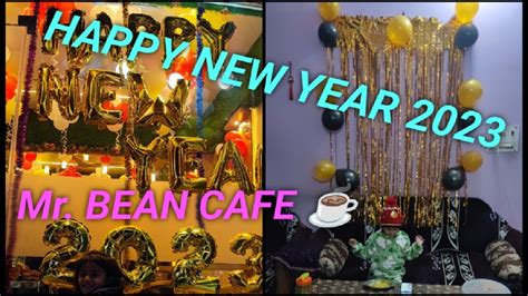 Happy New Year Mr Bean Cafe V Mart Sulem Sarai Prayagraj