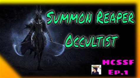 Hcssf Summon Reaper Occultist Build Diary Ep Poe Forbidden