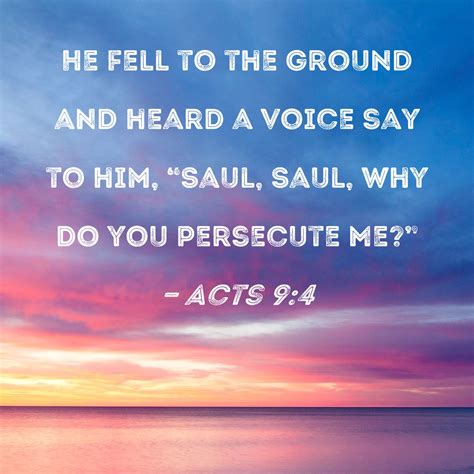 Acts He Fell To The Ground And Heard A Voice Say To Him Saul