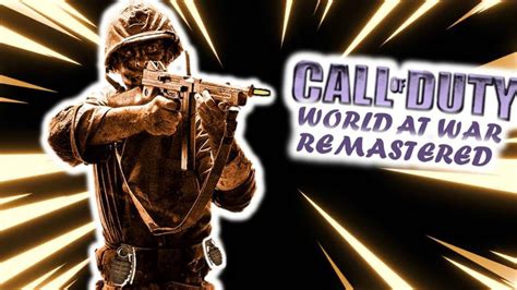 Call Of Duty World At War Remastered Full Playthrough Youtube