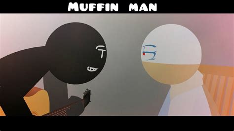 Muffin Man Another Sheim X Katiana Animation Youtube