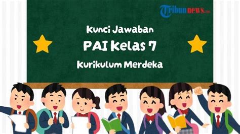 Kunci Jawaban Pai Kelas Halaman Kurikulum Merdeka