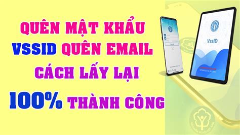 Cách Lấy Lại Mật Khẩu VSSID Thành Công 100 Khi Quên Email YouTube