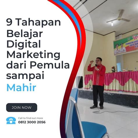 9 Tahapan Belajar Digital Marketing Sampai Mahir Bagi Pemula