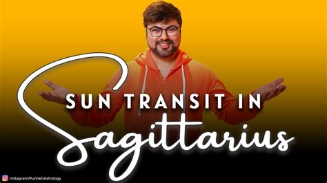 Sun Transit In Sagittarius Th December Analysis By Punneit