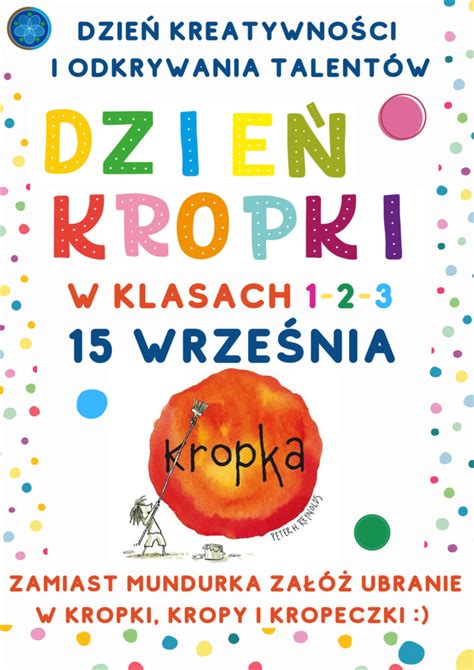 Międzynarodowy Dzień Kropki Szkoła Podstawowa im Lindego