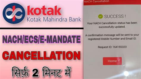 Kotak Mahindra Bank NACH ECS E MANDATE Cancel How To Cancel NACH In