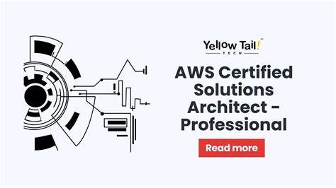 Aws Certified Solutions Architect Yellow Tail Tech