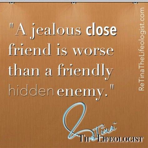 20 Quotes About Jealousy In Friendship With Pictures Quotesbae