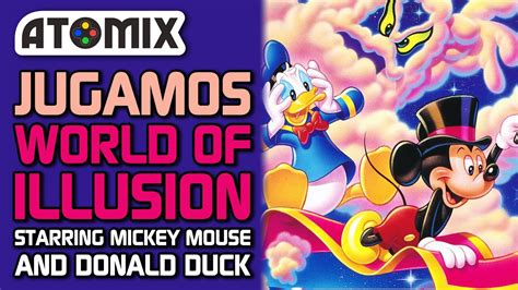 World of Illusion Starring Mickey Mouse and Donald Duck Mágico YouTube