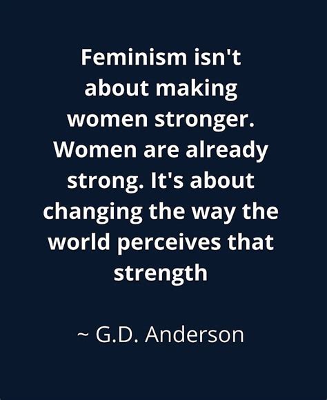 Feminism Isnt About Making Women Stronger Canvas Print By