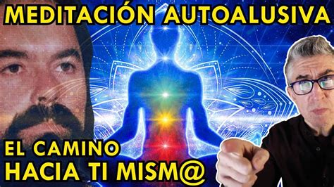 Claves De La Meditaci N Autoalusiva De Jacobo Grinberg Youtube