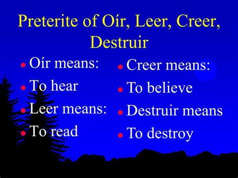 Ppt Preterite Of O R Leer Creer And Destruir Powerpoint