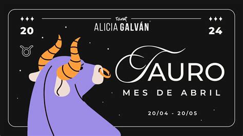 Horóscopo Mensual Tauro Gratis Cada Mes ♉ Alicia Galván