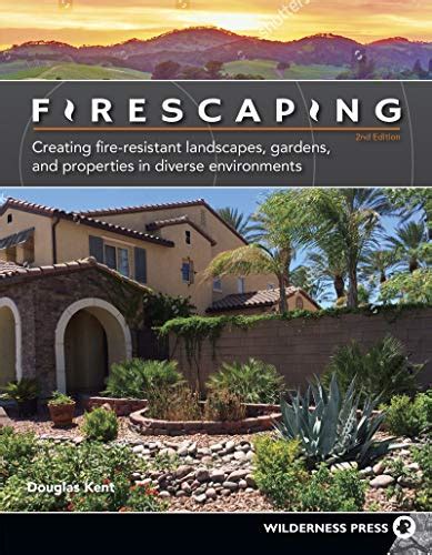 Ebook Edu Book Firescaping Creating Fire Resistant Landscapes