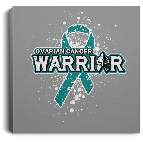 Warrior Ovarian Cancer Awareness Canvas The Awareness Store