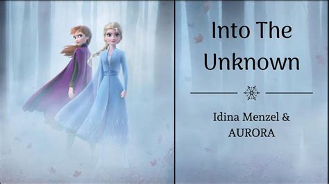 Into The Unknown - Idina Menzel & AURORA | "Frozen 2" | (Lyrics) Chords ...