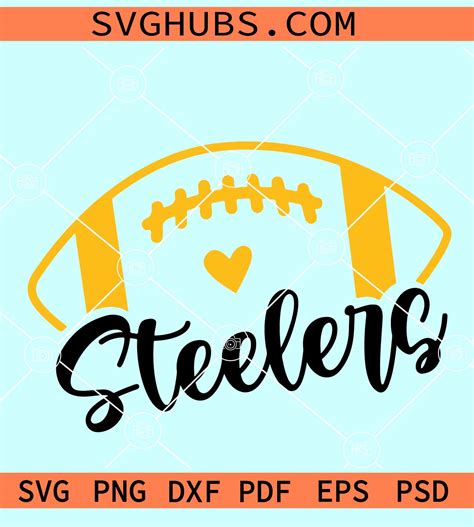 Steelers Football SVG, Go Steelers svg, Pittsburgh Steelers logo SVG ...