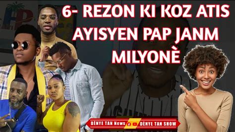 6 REZON KI KOZ ATIS AYISYEN PAP JANM KA MILYONE YouTube