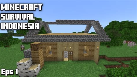 Memulai Petualangan Baru Di Minecraft Minecraft Survival