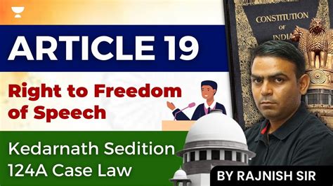 Article 19 Right To Freedom Of Speech I Kedar Nath Sedition 124A Case