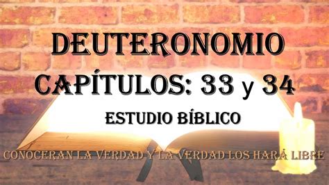 Deuteronomio Cap Tulos Y Estudio Biblico Youtube